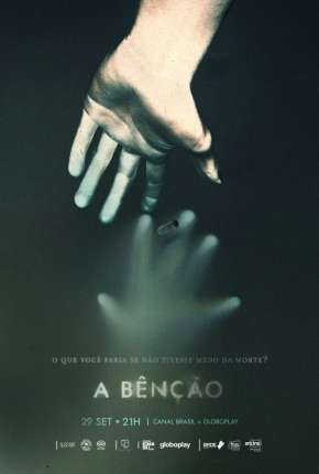 A Bênção - 1ª Temporada Completa