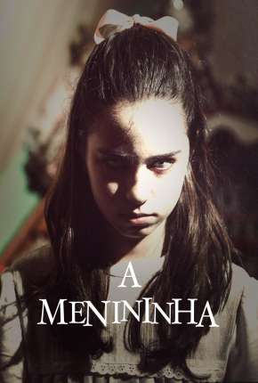 A Menininha Torrent Download Mais Baixado