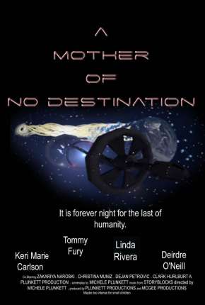 A Mother of No Destination - Legendado