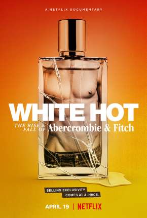 Abercrombie e Fitch - Ascensão e Queda Torrent Download Mais Baixado