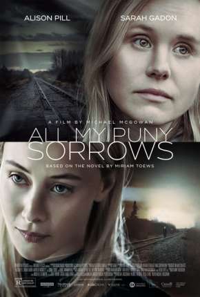 All My Puny Sorrows - Legendado Torrent Download Mais Baixado