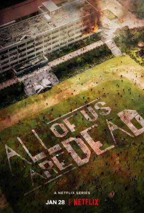 All of Us Are Dead - 1ª Temporada Completa Torrent Download Mais Baixado