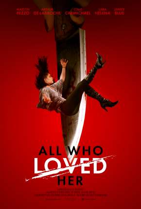 All Who Loved Her - Legendado Torrent Download Mais Baixado