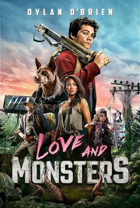 Amor e Monstros Torrent Download Mais Baixado