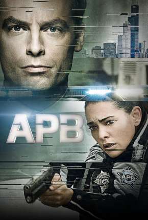 APB - 1ª Temporada Torrent Download Mais Baixado