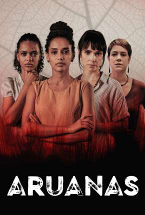 Aruanas - 1ª Temporada Torrent Download Mais Baixado