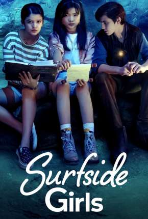 As Meninas de Surfside - 1ª Temporada Legendada Torrent Download Mais Baixado