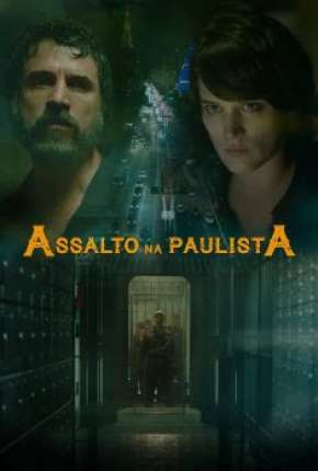 Assalto na Paulista Torrent Download Mais Baixado