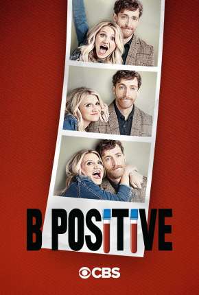 B Positive - 1ª Temporada Legendada Torrent Download Mais Baixado