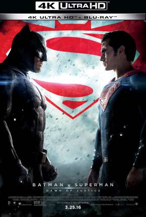 Batman vs Superman - A Origem da Justiça - Versão Estendida - 4K Torrent Download Mais Baixado