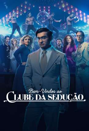 Bem-vindos ao Clube da Sedução - 1ª Temporada Legendada Torrent Download Mais Baixado