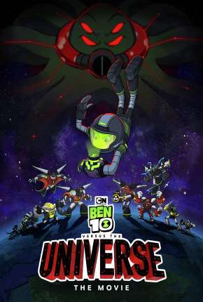 Ben 10 Contra o Universo - O Filme Torrent Download Mais Baixado