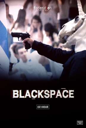 Black Space - 1ª Temporada Torrent Download Mais Baixado