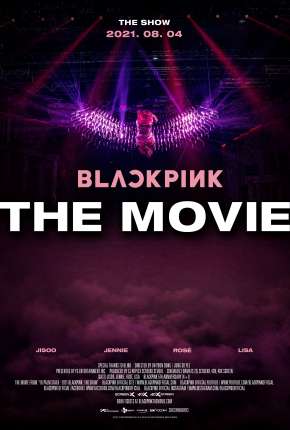 BLACKPINK - The Movie - Legendado Torrent Download Mais Baixado