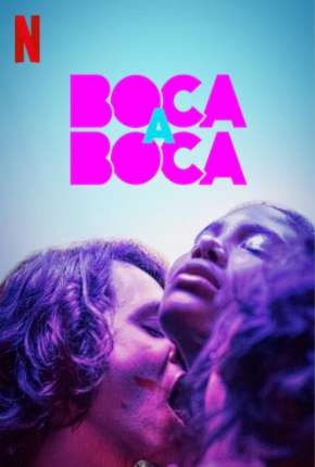 Boca a Boca - 1ª Temporada Torrent Download Mais Baixado