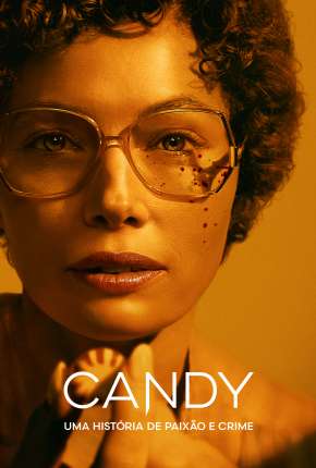 Candy - Uma História de Paixão e Crime Torrent Download Mais Baixado