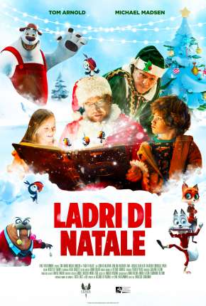 Christmas Thieves - Legendado Torrent Download Mais Baixado