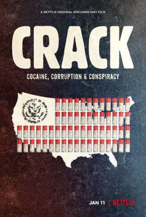 Crack - Cocaína, Corrupção e Conspiração