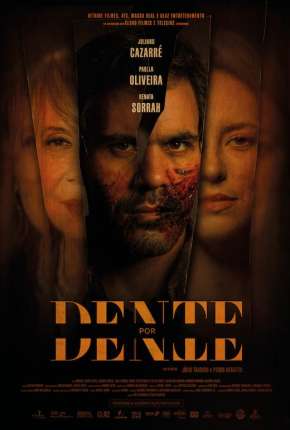 Dente por Dente Torrent Download Mais Baixado