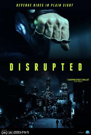 Disrupted - Legendado Torrent Download Mais Baixado