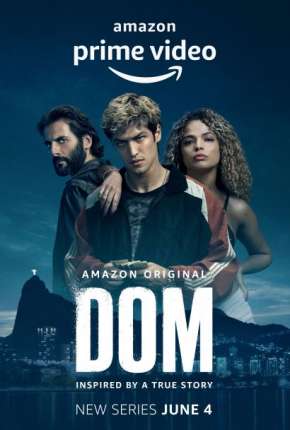 Dom - 1ª Temporada Torrent Download Mais Baixado