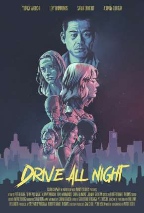 Drive All Night - Legendado Torrent Download Mais Baixado