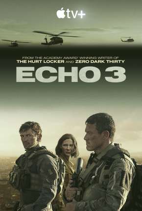 Echo 3 - 1ª Temporada Legendada Torrent Download Mais Baixado