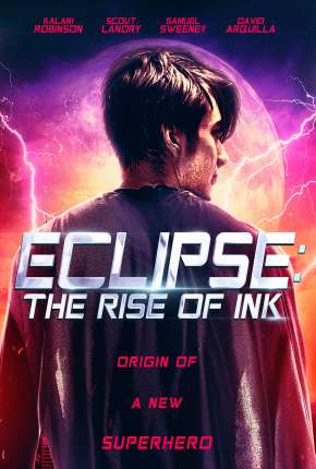 Eclipse - The Rise of Ink - Legendado Torrent Download Mais Baixado