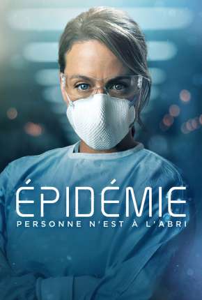 Epidemia - 1ª Temporada Completa Torrent Download Mais Baixado