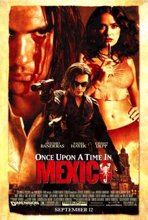 Era Uma Vez no México - Once Upon a Time in Mexico Torrent Download Mais Baixado