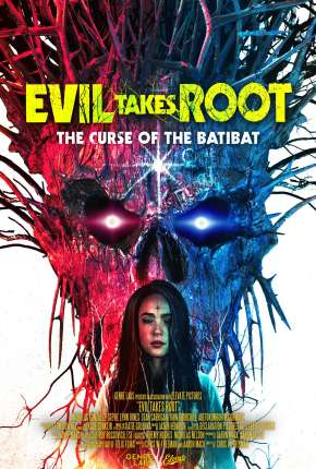 Evil Takes Root - Legendado Torrent Download Mais Baixado