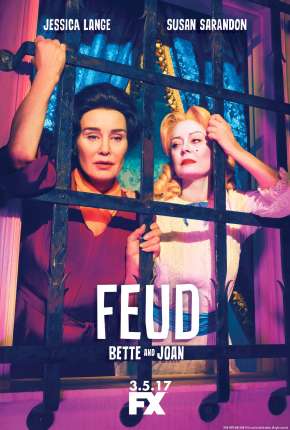 Feud - Bette and Joan - 1ª Temporada