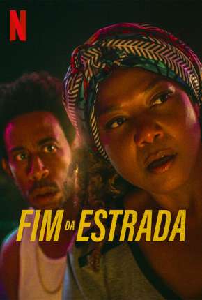 Fim da Estrada - Legendado Torrent Download Mais Baixado