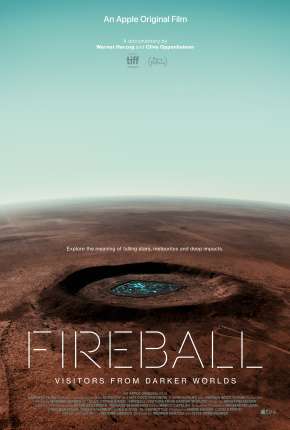 Fireball - Visitors from Darker Worlds - Legendado Torrent Download Mais Baixado