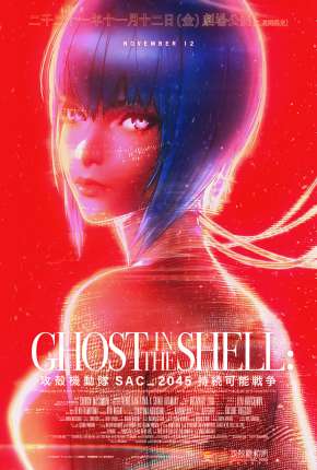 Ghost in the Shell - SAC_2045 - Guerra Sustentável