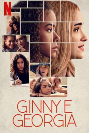 Ginny e Georgia - 1ª Temporada Completa