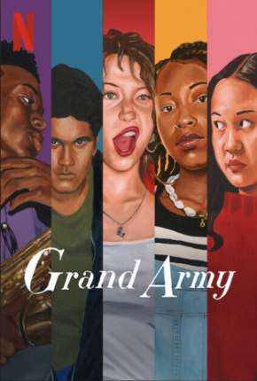 Grand Army - 1ª Temporada Completa