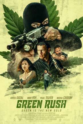 Green Rush - Legendado