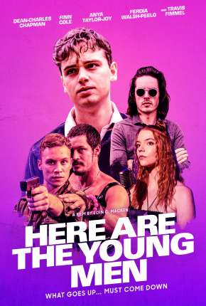 Here Are the Young Men - Legendado Torrent Download Mais Baixado