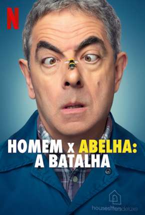 Homem X Abelha - A Batalha - 1ª Temporada Completa Torrent Download Mais Baixado