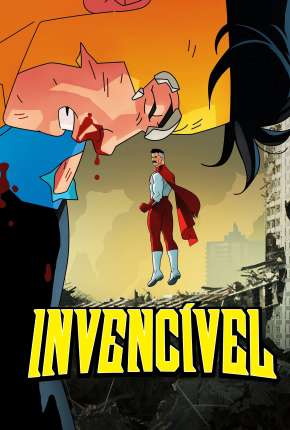 Invincible - 1ª Temporada - Legendado Torrent Download Mais Baixado