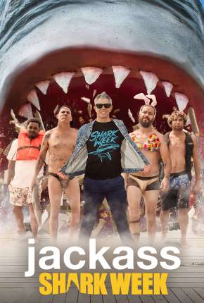 Jackass - Nadando com Tubarões Torrent Download Mais Baixado