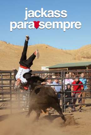 Jackass Para Sempre Torrent Download Mais Baixado