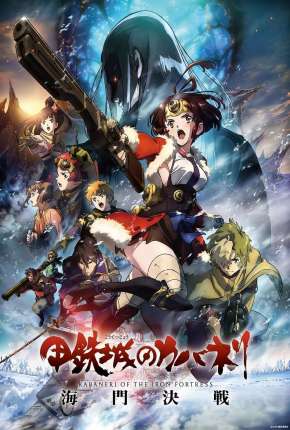 Kabaneri of the Iron Fortress - The Battle of Unato Torrent Download Mais Baixado