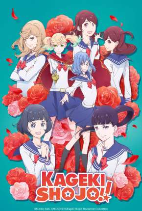 Kageki Shoujo!! - Legendado Torrent Download Mais Baixado