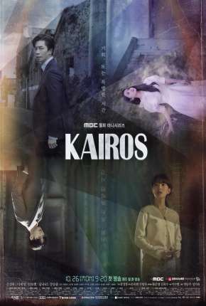 Kairos - 1ª Temporada Completa Legendada