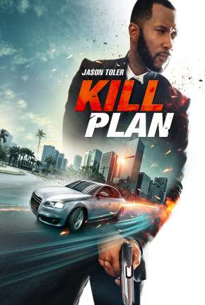 Kill Plan - Legendado