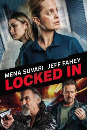 Locked In - Legendado Torrent Download Mais Baixado