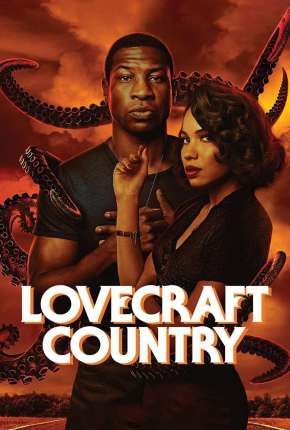 Lovecraft Country - 1ª Temporada Torrent Download Mais Baixado