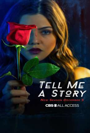 Me Conte Uma História - Tell Me a Story 1ª Temporada Completa Torrent Download Mais Baixado